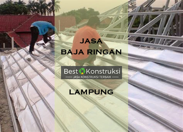 harga jasa pasang baja ringan lampung